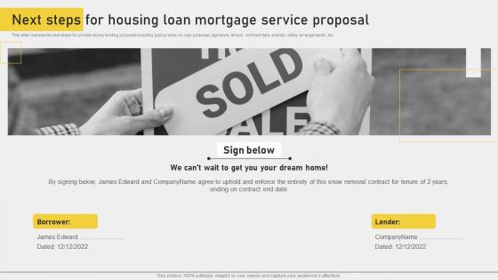 Next Steps For Housing Loan Mortgage Service Proposal