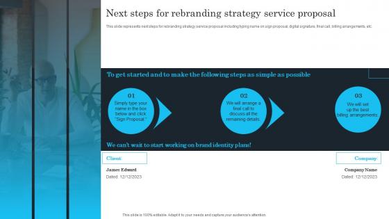 Next Steps For Rebranding Strategy Brand Identity Enhancement And Repositioning Service Proposal