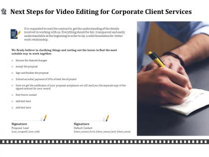 Next steps for video editing for corporate client services ppt outline