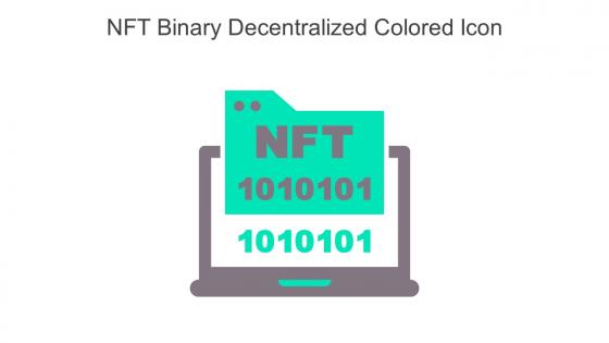 NFT Binary Decentralized Colored Icon In Powerpoint Pptx Png And Editable Eps Format