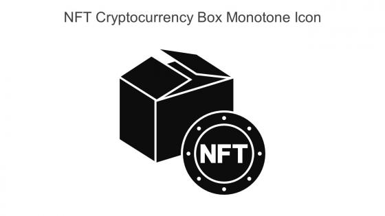NFT Cryptocurrency Box Monotone Icon In Powerpoint Pptx Png And Editable Eps Format