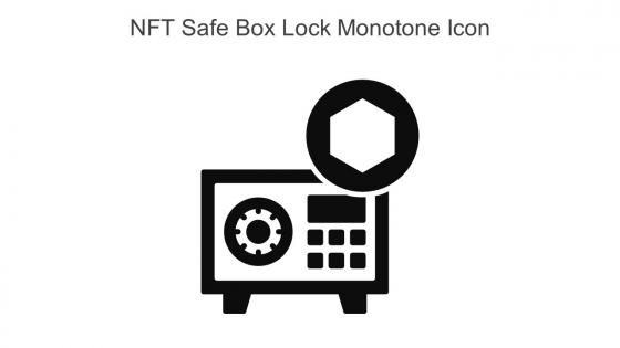 NFT Safe Box Lock Monotone Icon In Powerpoint Pptx Png And Editable Eps Format