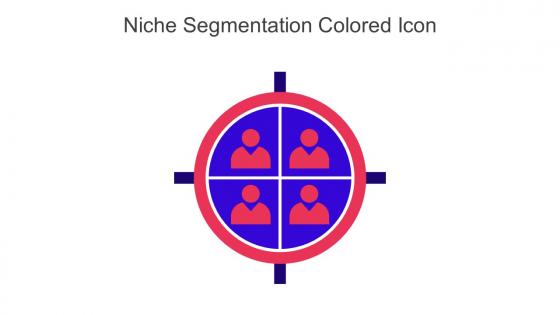 Niche Segmentation Colored Icon In Powerpoint Pptx Png And Editable Eps Format