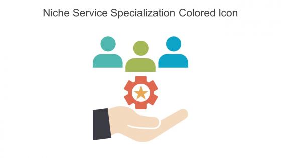 Niche Service Specialization Colored Icon In Powerpoint Pptx Png And Editable Eps Format