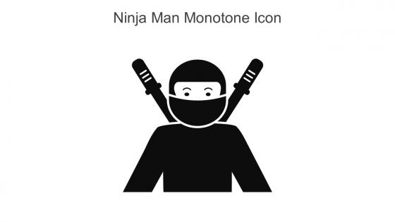 Ninja Man Monotone Icon In Powerpoint Pptx Png And Editable Eps Format