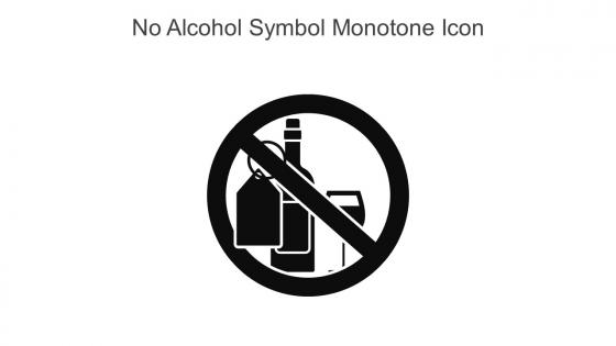 No Alcohol Symbol Monotone Icon In Powerpoint Pptx Png And Editable Eps Format