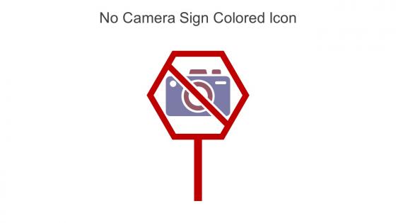 No Camera Sign Colored Icon In Powerpoint Pptx Png And Editable Eps Format