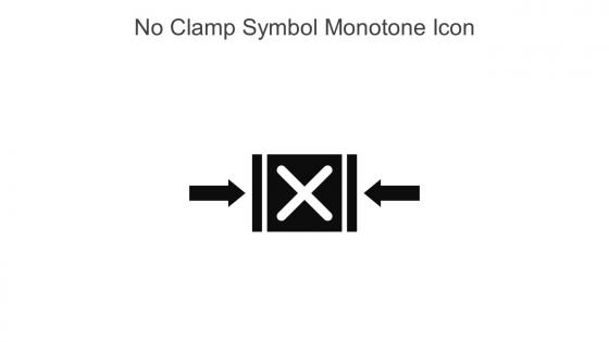 No Clamp Symbol Monotone Icon In Powerpoint Pptx Png And Editable Eps Format