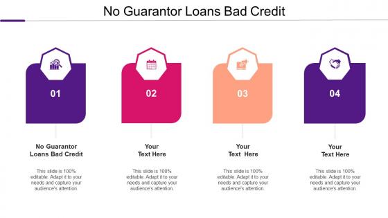 No Guarantor Loans Bad Credit Ppt Powerpoint Presentation Inspiration Outline Cpb