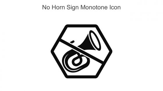 No Horn Sign Monotone Icon In Powerpoint Pptx Png And Editable Eps Format
