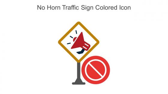 No Horn Traffic Sign Colored Icon In Powerpoint Pptx Png And Editable Eps Format