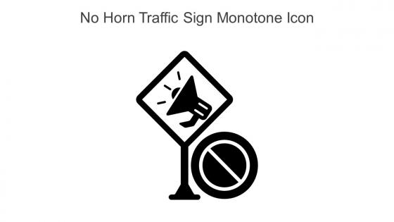 No Horn Traffic Sign Monotone Icon In Powerpoint Pptx Png And Editable Eps Format