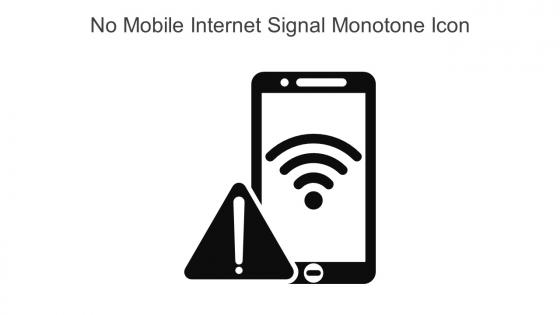 No Mobile Internet Signal Monotone Icon In Powerpoint Pptx Png And Editable Eps Format
