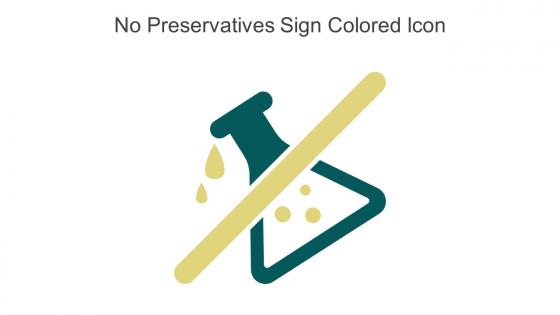 No Preservatives Sign Colored Icon In Powerpoint Pptx Png And Editable Eps Format