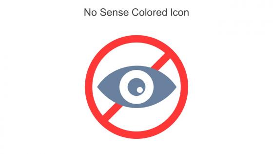 No Sense Colored Icon In Powerpoint Pptx Png And Editable Eps Format