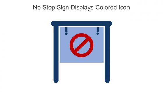 No Stop Sign Displays Colored Icon In Powerpoint Pptx Png And Editable Eps Format