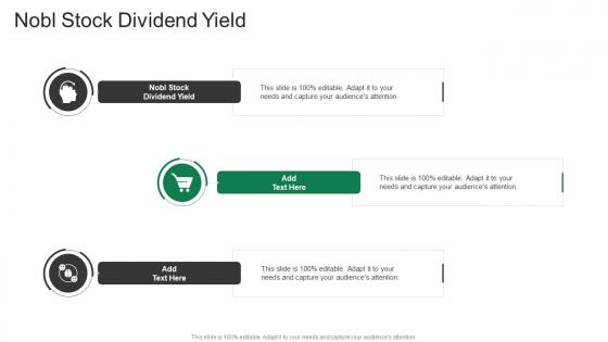 Nobl Stock Dividend Yield In Powerpoint And Google Slides Cpb