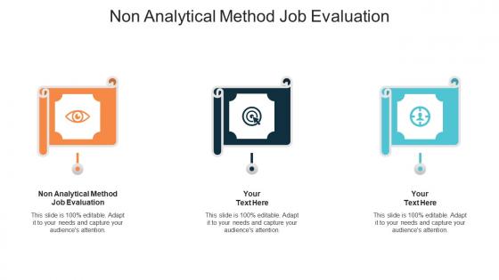 Non analytical method job evaluation ppt powerpoint presentation inspiration graphic images cpb
