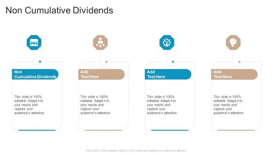 Non Cumulative Dividends In Powerpoint And Google Slides Cpb