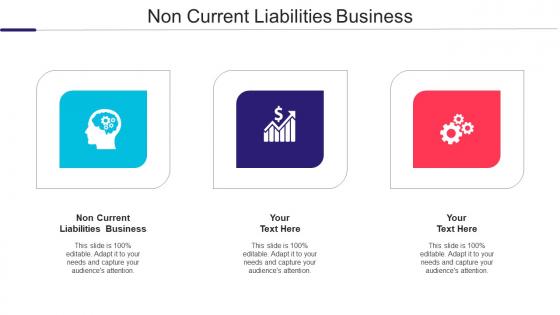 Non Current Liabilities Business Ppt Powerpoint Presentation Slide Cpb