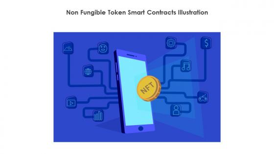 Non Fungible Token Smart Contracts Illustration
