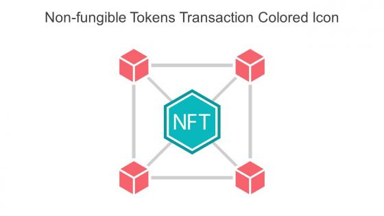 Non Fungible Tokens Transaction Colored Icon In Powerpoint Pptx Png And Editable Eps Format
