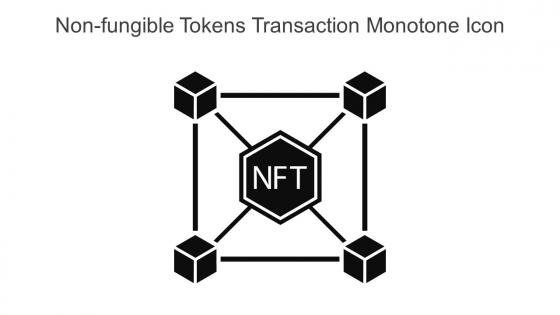 Non Fungible Tokens Transaction Monotone Icon In Powerpoint Pptx Png And Editable Eps Format