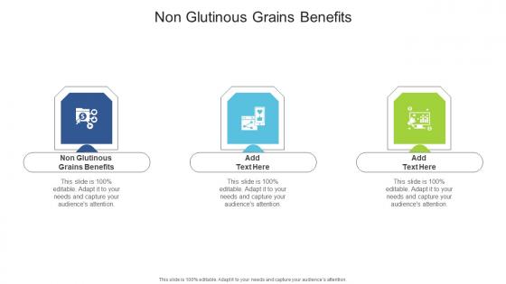 Non Glutinous Grains Benefits In Powerpoint And Google Slides Cpb