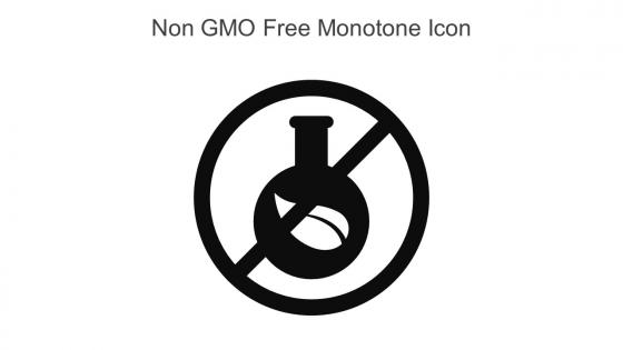 Non GMO Free Monotone Icon In Powerpoint Pptx Png And Editable Eps Format