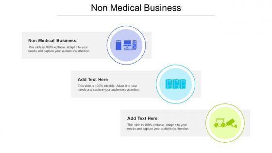 Non Medical Business Ppt Powerpoint Presentation Styles Diagrams Cpb