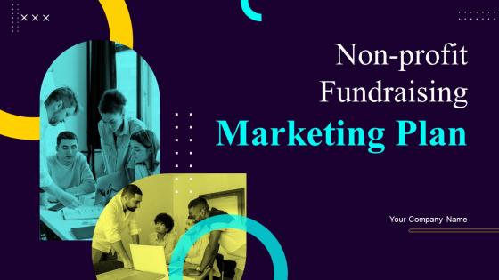 Non Profit Fundraising Marketing Plan Powerpoint Presentation Slides MKT CD