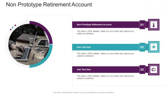 Non Prototype Retirement Account In Powerpoint And Google Slides Cpb