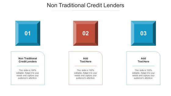 Non Traditional Credit Lenders Ppt Powerpoint Presentation File Templates Cpb