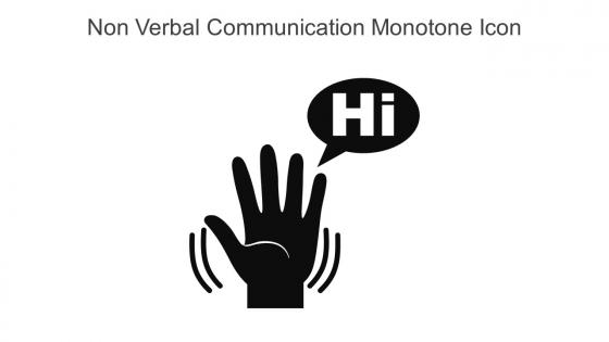 Non Verbal Communication Monotone Icon In Powerpoint Pptx Png And Editable Eps Format