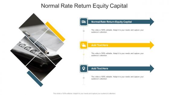 Normal Rate Return Equity Capital In Powerpoint And Google Slides Cpb