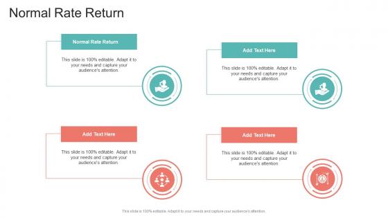 Normal Rate Return In Powerpoint And Google Slides Cpb