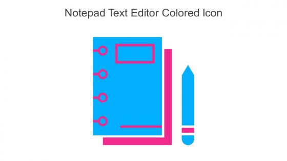 Notepad Text Editor Colored Icon In Powerpoint Pptx Png And Editable Eps Format