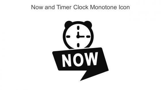 Now And Timer Clock Monotone Icon In Powerpoint Pptx Png And Editable Eps Format