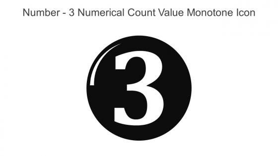Number 3 Numerical Count Value Monotone Icon In Powerpoint Pptx Png And Editable Eps Format