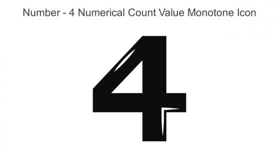 Number 4 Numerical Count Value Monotone Icon In Powerpoint Pptx Png And Editable Eps Format