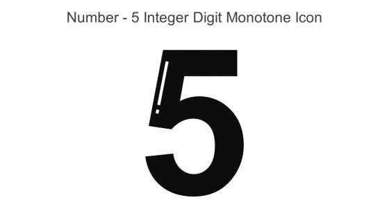 Number 5 Integer Digit Monotone Icon In Powerpoint Pptx Png And Editable Eps Format