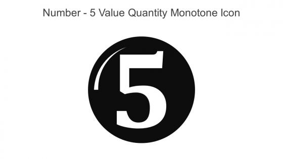 Number 5 Value Quantity Monotone Icon In Powerpoint Pptx Png And Editable Eps Format