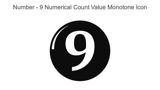 Number 9 Numerical Count Value Monotone Icon In Powerpoint Pptx Png And Editable Eps Format