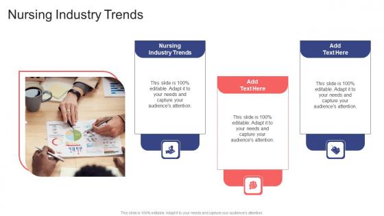 Nursing Industry Trends In Powerpoint And Google Slides Cpb