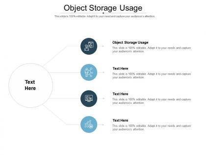 Object storage usage ppt powerpoint presentation file graphics pictures cpb