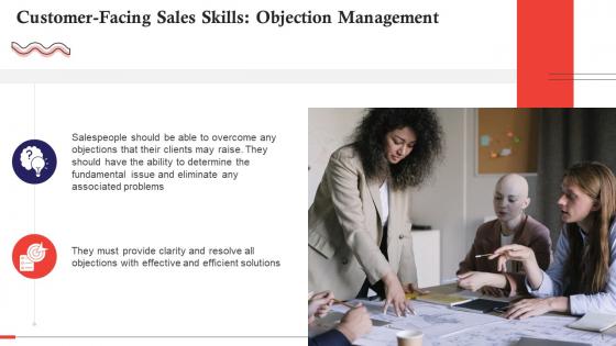 Objection Management As A Customer Facing Sales Skill Training Ppt