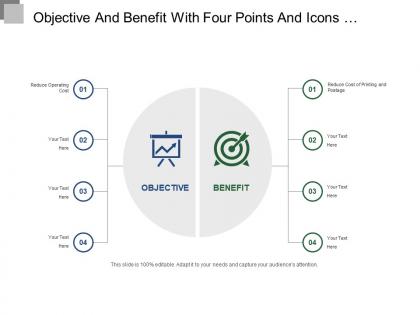 Objective and benefit with four points and icons ppt templates
