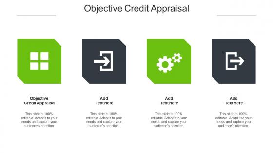 Objective Credit Appraisal Ppt Powerpoint Presentation Show Pictures Cpb