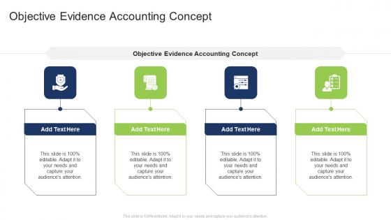 Objective Evidence Accounting Concept In Powerpoint And Google Slides Cpb