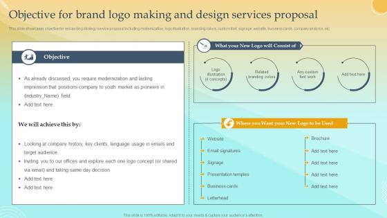 Objective For Brand Logo Making And Design Services Proposal